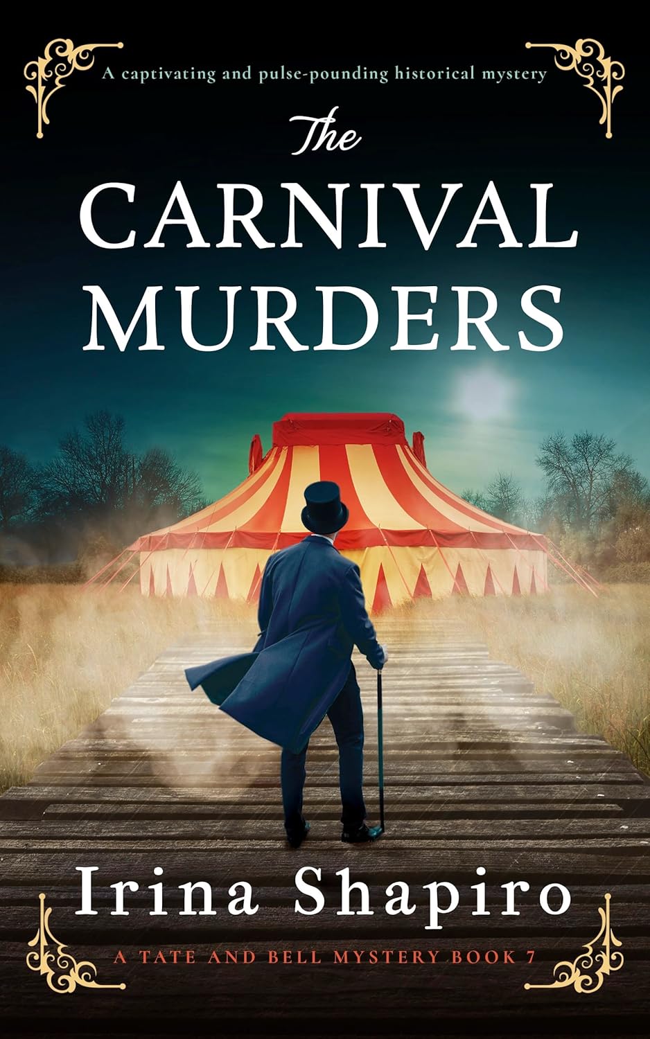 The Carnival Murders by Irina Shapiro (A Tate and Bell Mystery Book 7)