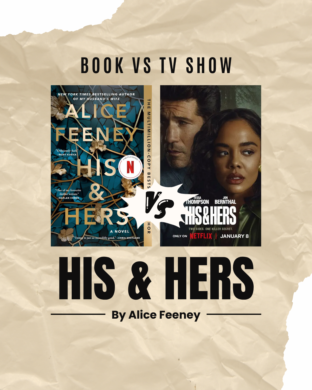 His & Hers – Book vs Show (*SPOILERS*)
